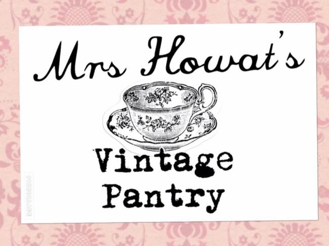 Mrs Howat’s Vintage Pantry